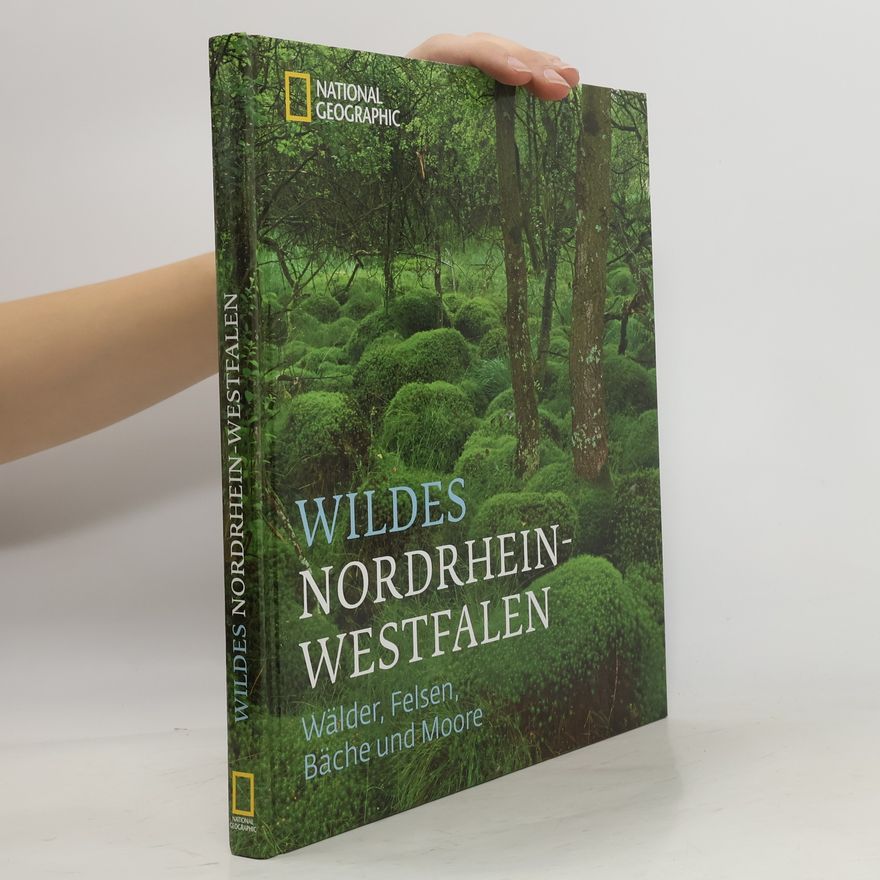 Ralf Johnen Wildes Nordrhein-Westfalen