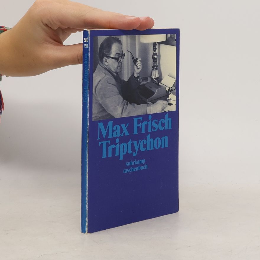 Max Frisch Triptychon