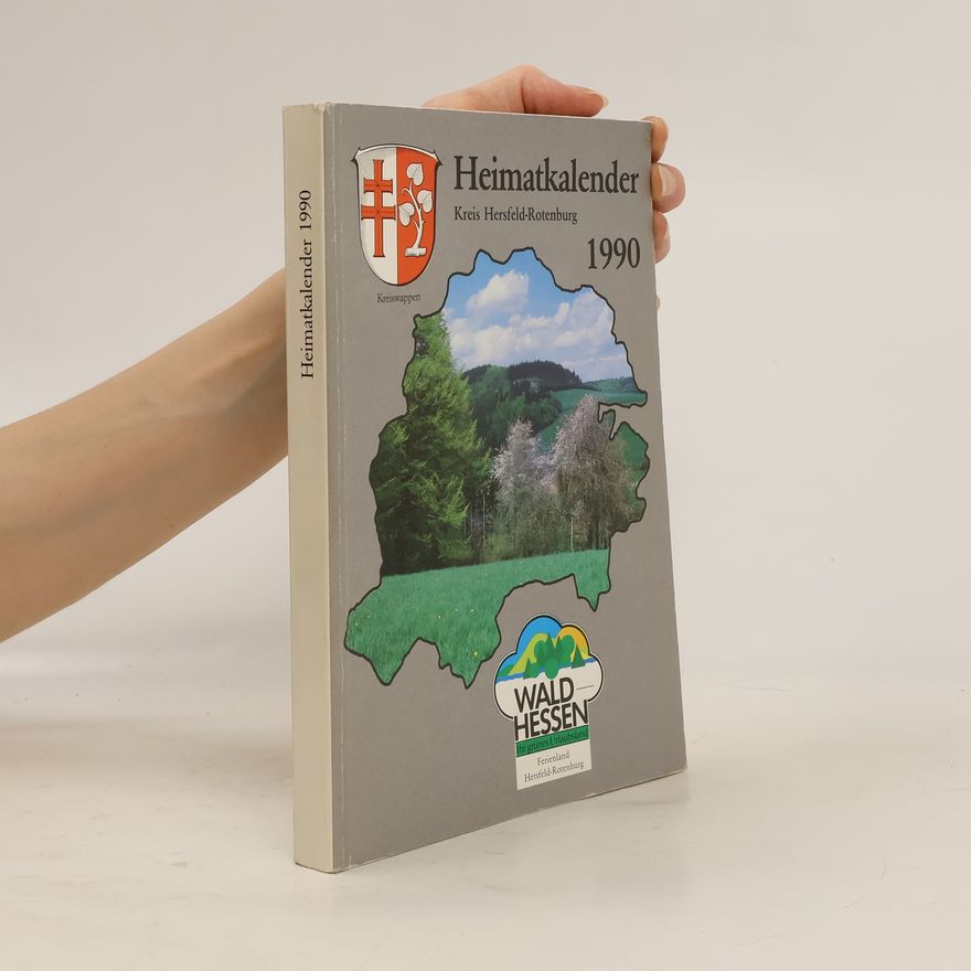 Various authors Heimatkalender 1990. Landkreis Hersfeld-Rotenburg