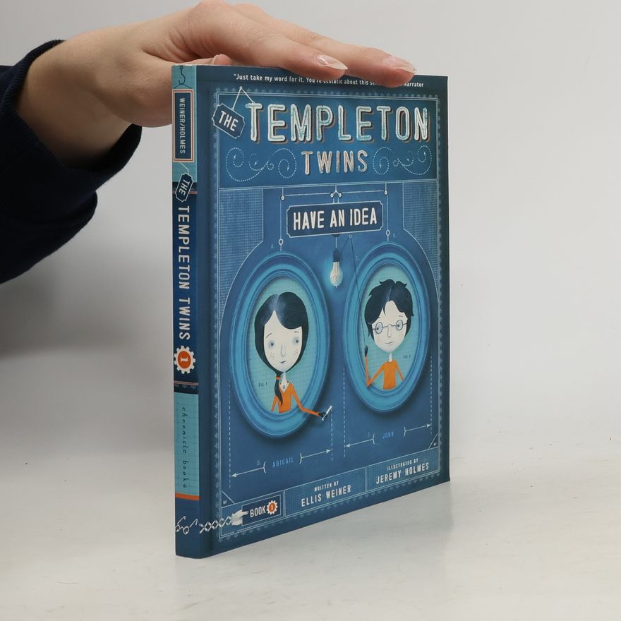 Ellis Weiner The Templeton Twins Have an Idea