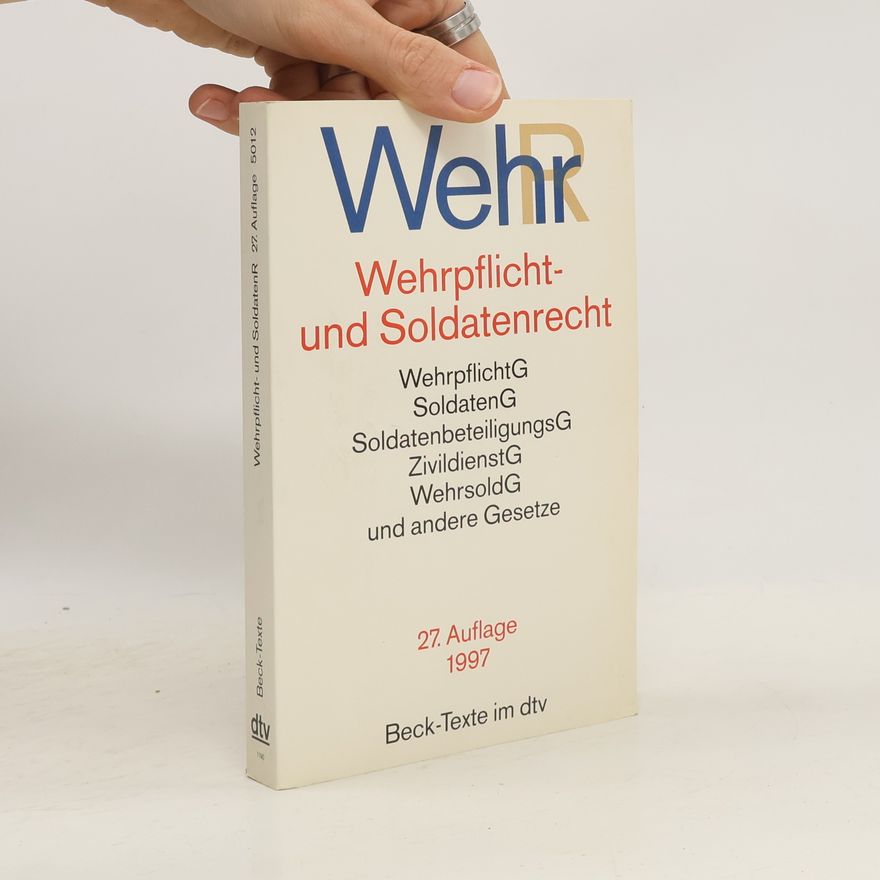 Kolektiv autorů Wehrpflicht- und Soldatenrecht