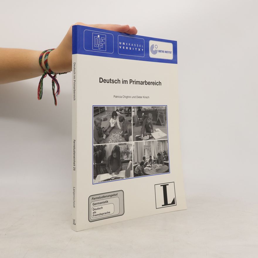 Patricia Chighini Deutsch im Primarbereich/25: Deutsch im Primarbereich