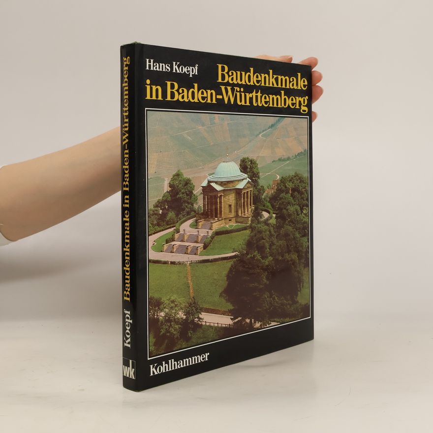 Hans Koepf Baudenkmale in Baden-Württemberg