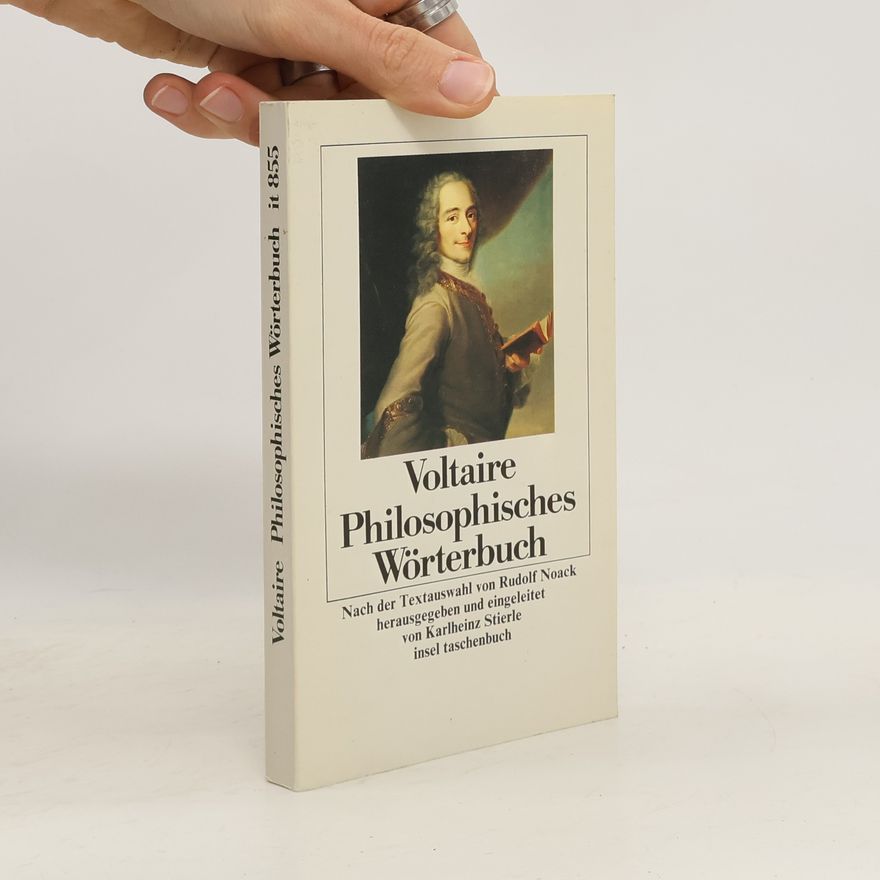 Voltaire Philosophisches Wörterbuch