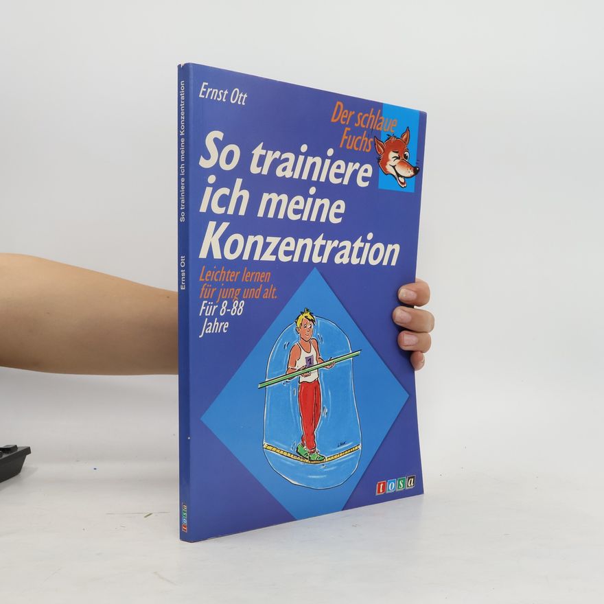 Ernst Ott So trainiere ich meine Konzentration