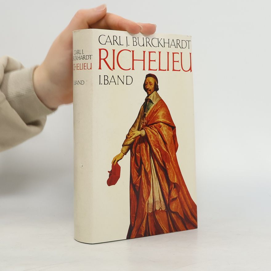 Carl Jacob Burckhardt Richelieu I.