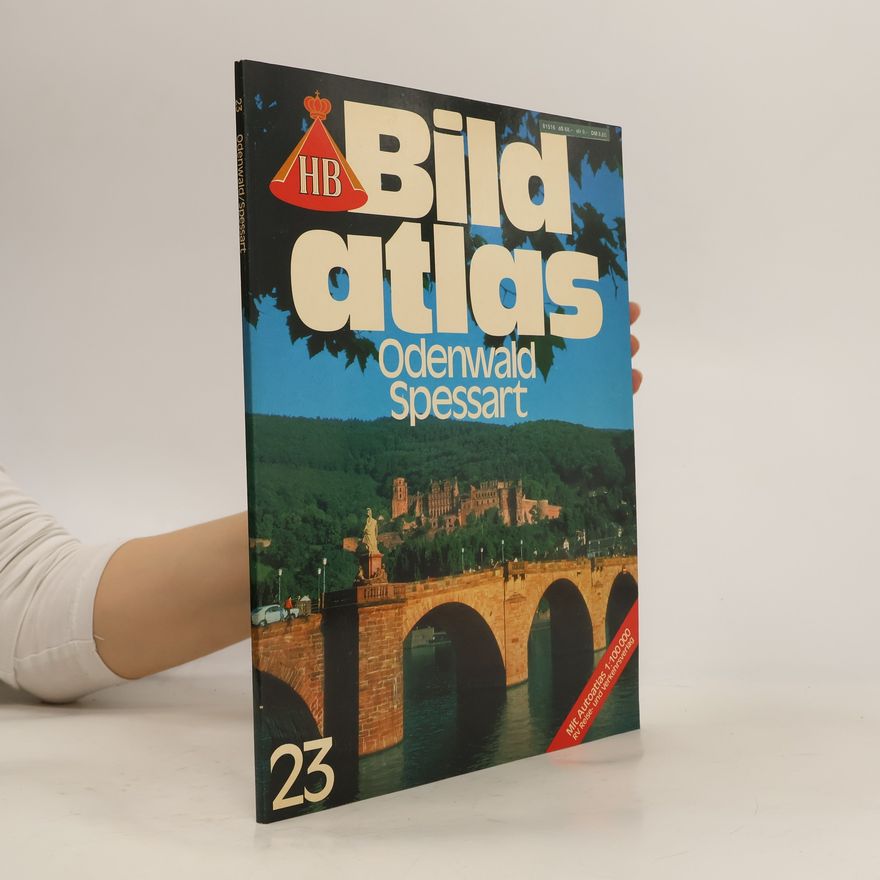 Autorenkollektiv Bildatlas. Odenwald Spessart