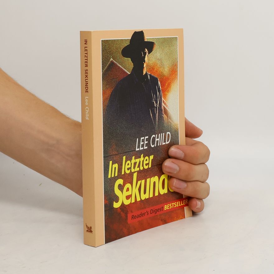 Lee Child In letzter Sekunde