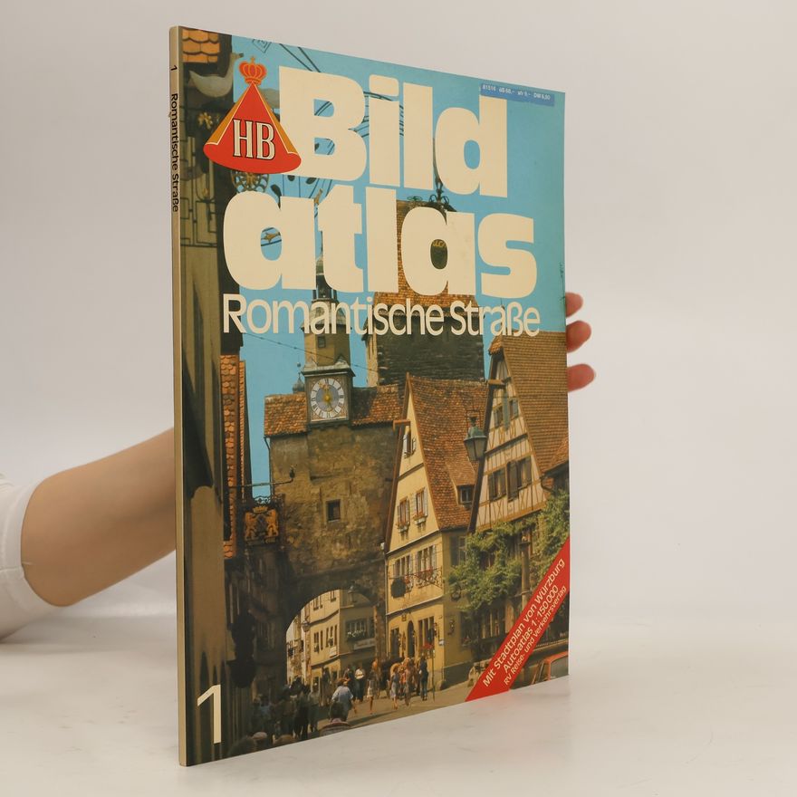 Autorenkollektiv Bild Atlas 1. Romantische Straße