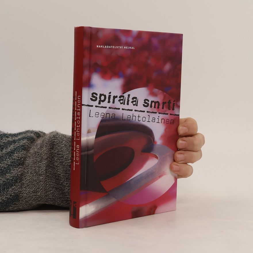 Leena Lehtolainen Spirála smrti