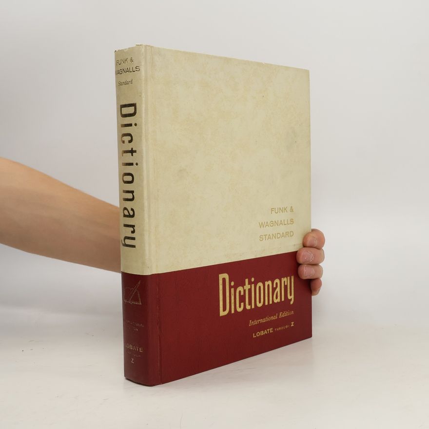 Autorenkollektiv Funk & Wagnalls Standart Dictionary. Lobate - Z