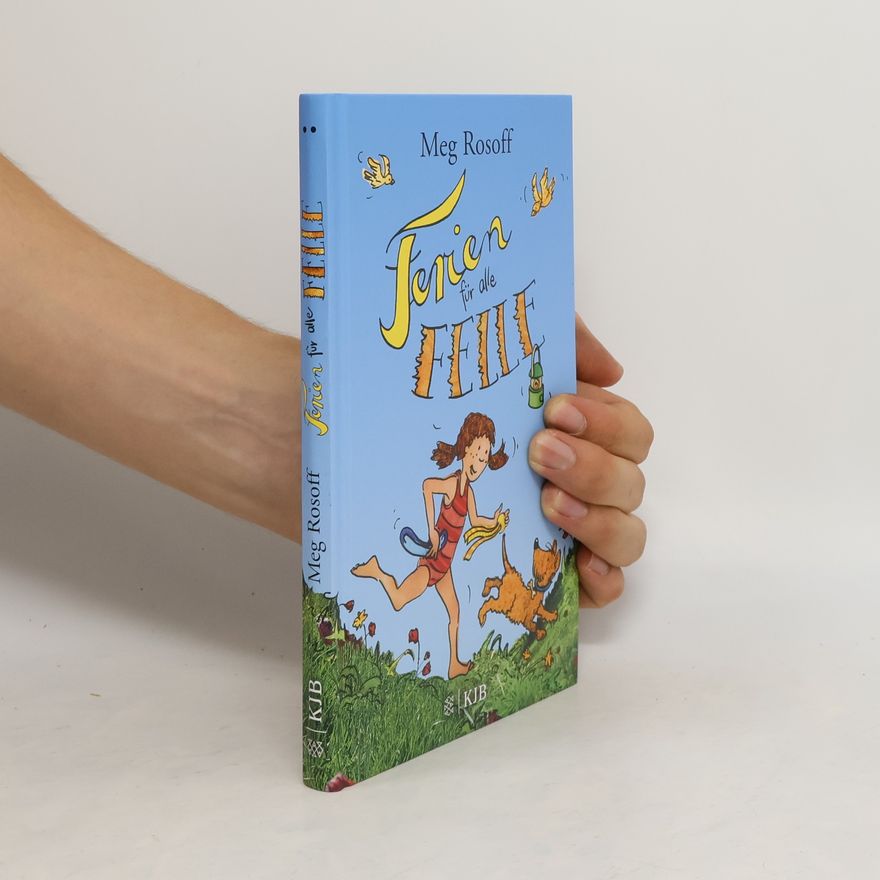 Meg Rosoff Ferien für alle Felle