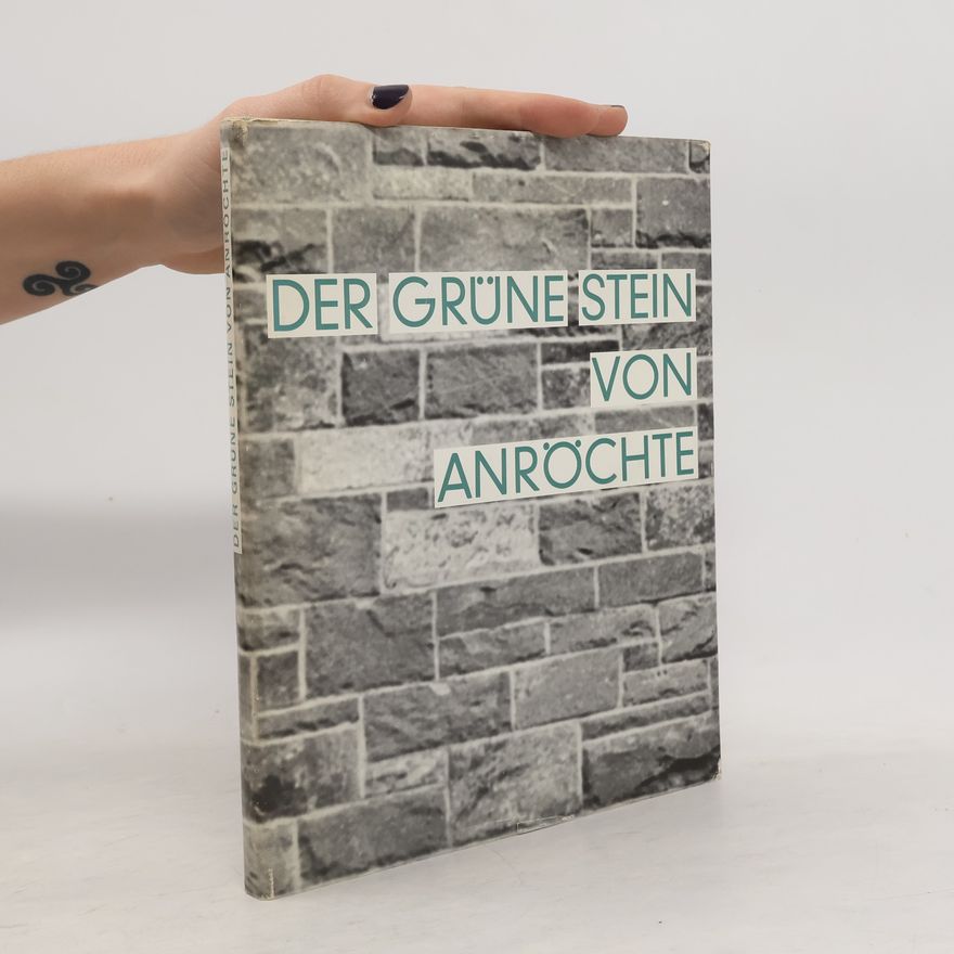 Autorenkollektiv Der grüne Stein von Anröchte