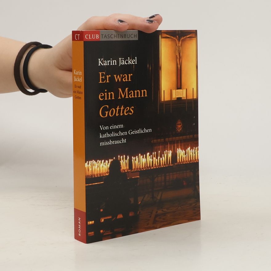 Karin Jäckel Er war ein Mann Gottes