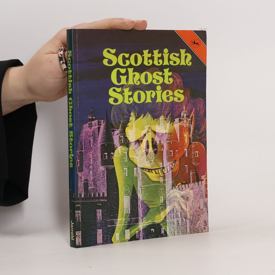 Kolektiv autorů Scottish Ghost Stories