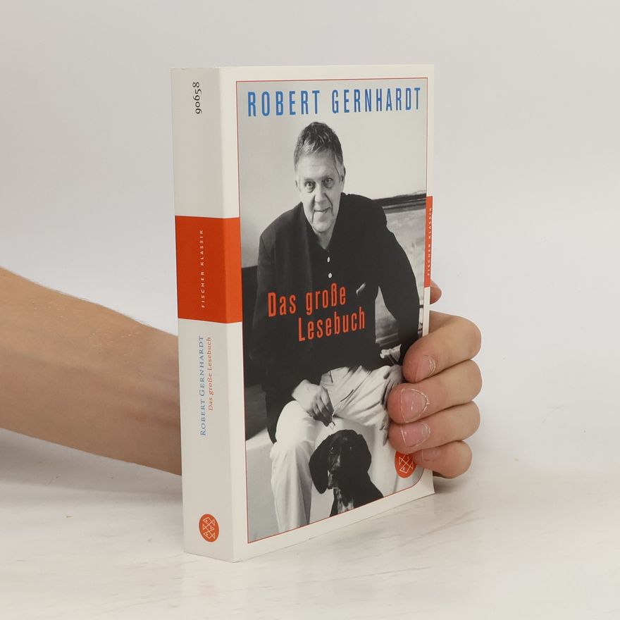 Robert Gernhardt Das große Lesebuch