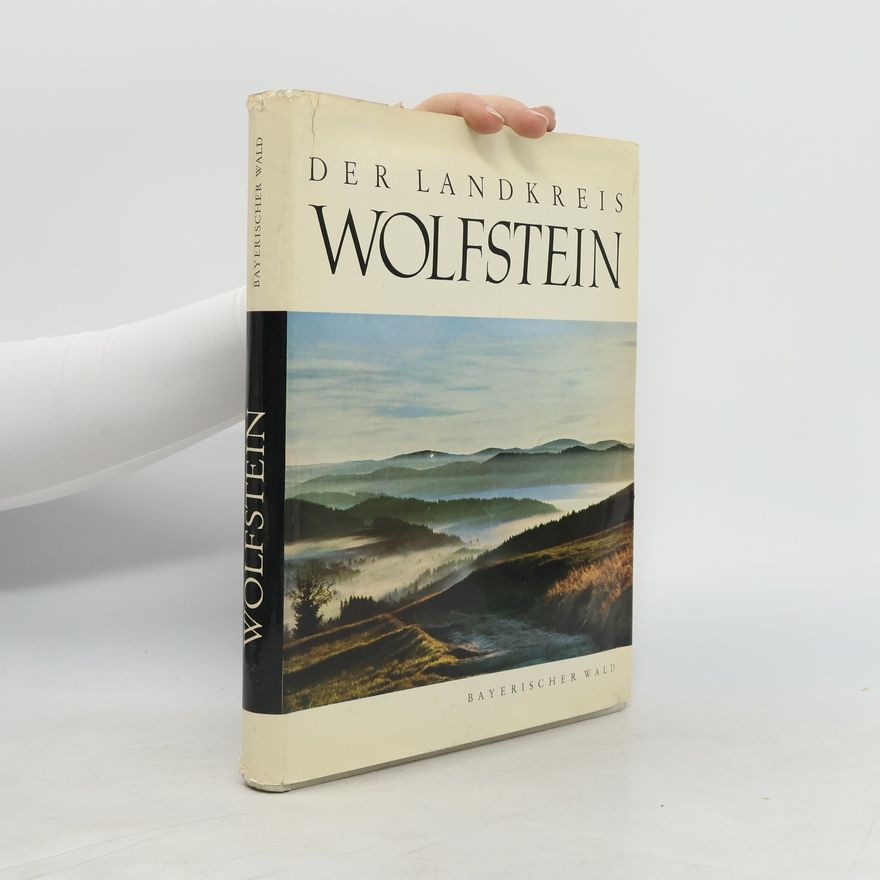 Various authors Der Landkreis Wolfstein