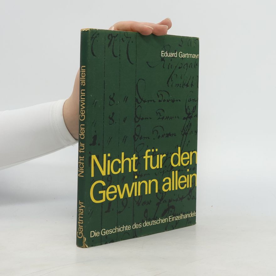Eduard Gartmayr Nicht für den Gewinn allein