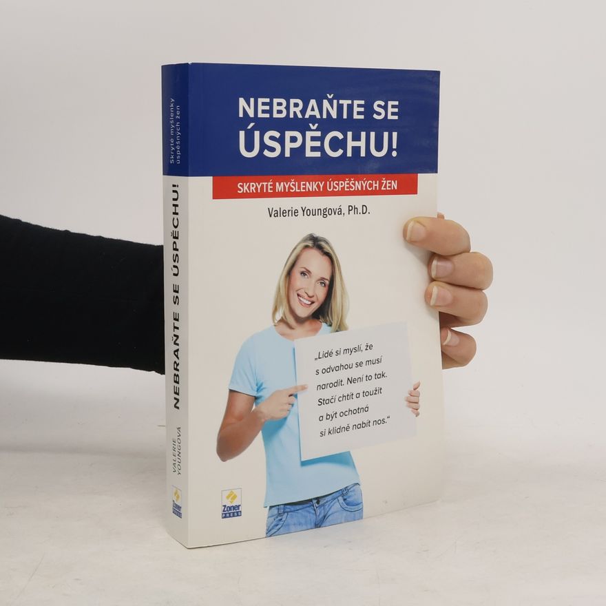 Valerie Young Nebraňte se úspěchu!