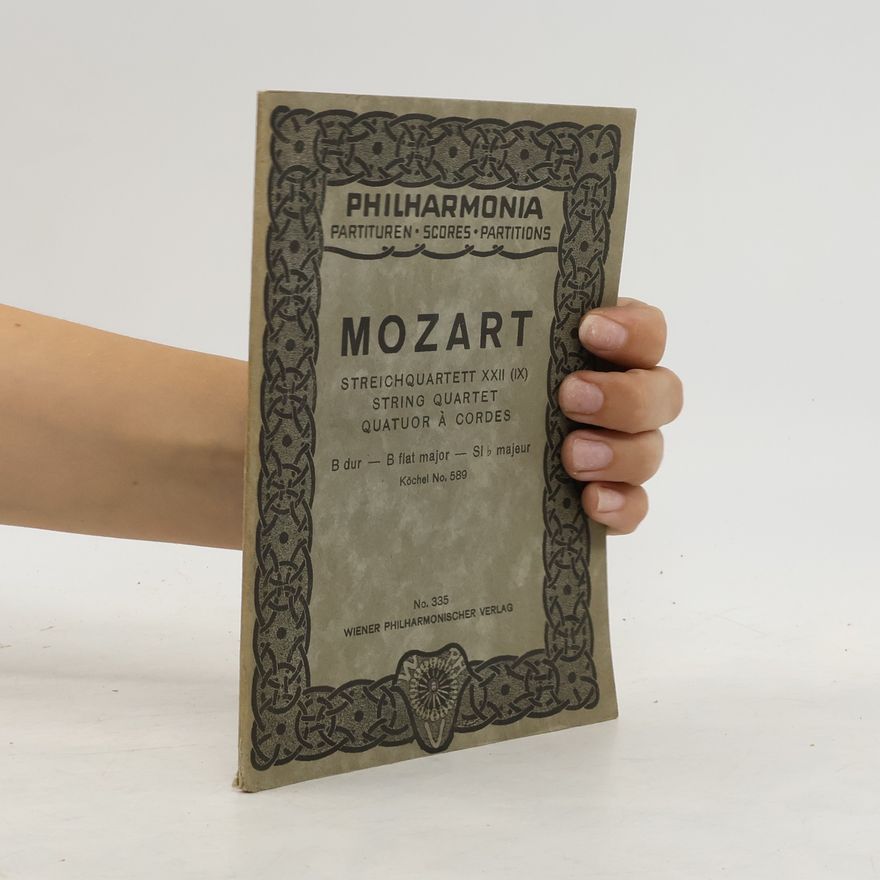 Wolfgang Amadeus Mozart Streichquartett XXII (IX). String Quartet. Quatuor a cordes