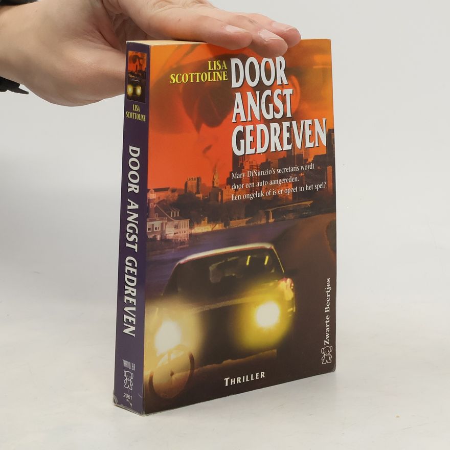 Lisa Scottoline Door angst gedreven
