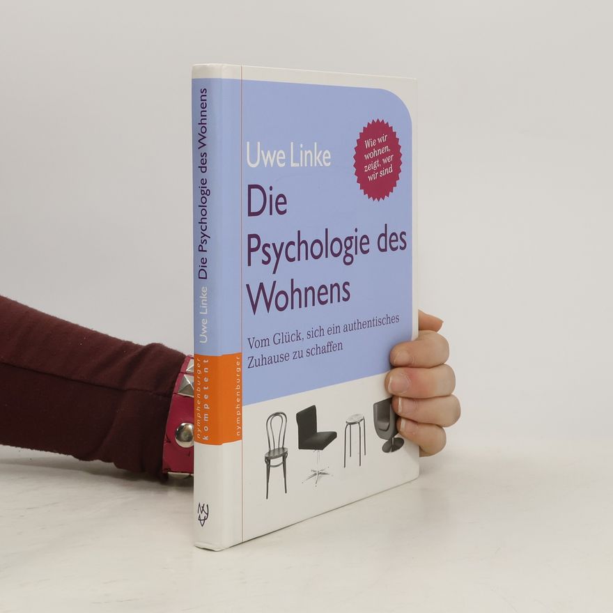 Uwe R. Linke Die Psychologie des Wohnens