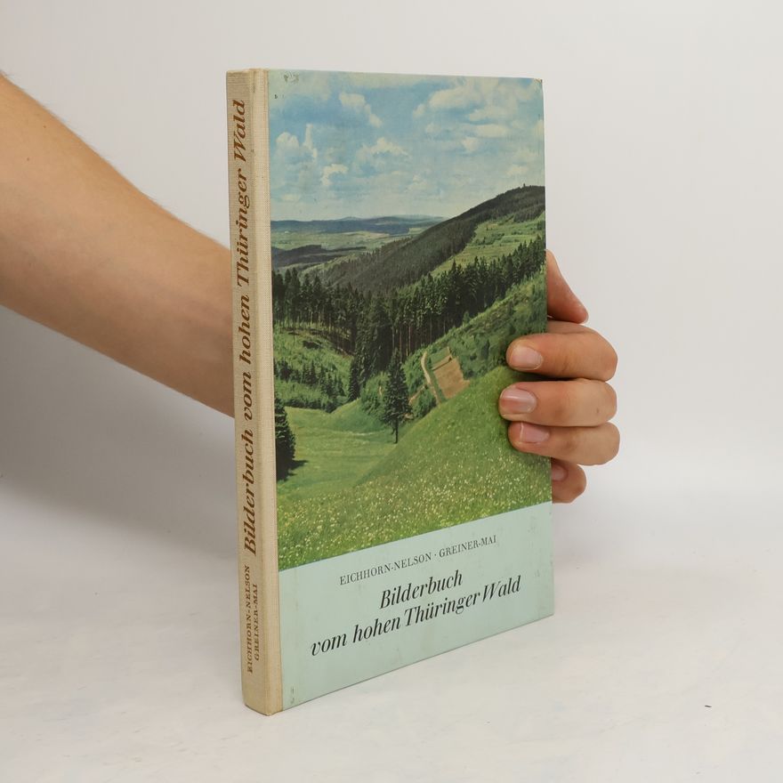 Herbert Greiner-Mai Bilderbuch vom hohen Thüringer Wald
