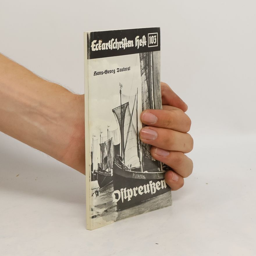 Hans Georg Tautorat Ostpreussen Eckartschriften Heft 103