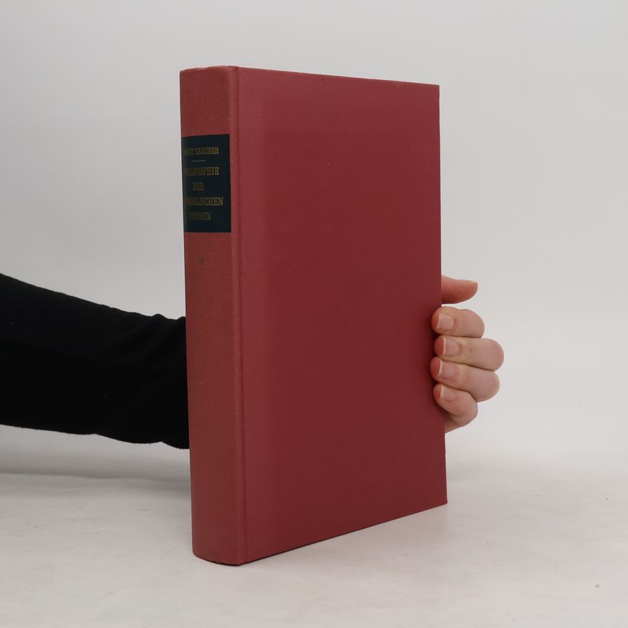 Ernst Cassirer Phänomenologie der Erkenntnis