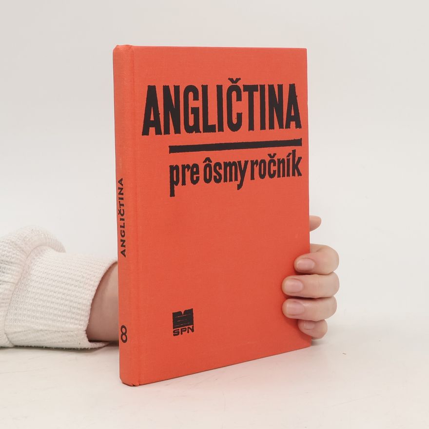 Julie Kubíčková Angličtina pre 8. ročník základnej devätročnej školy