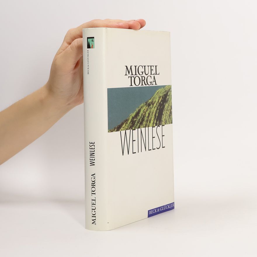 Miguel Torga Weinlese
