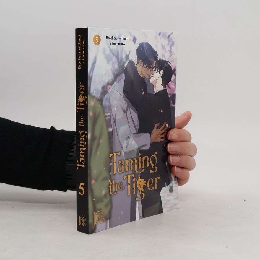 Vivien Neumann Brothers Without a Tomorrow: Taming the Tiger 5
