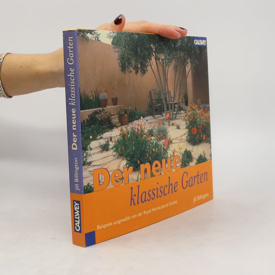 Jill Billington Der neue klassische Garten