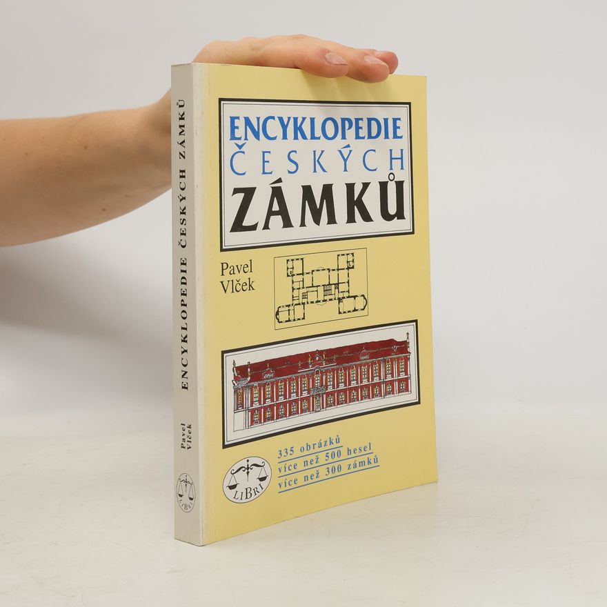 Pavel Vlček Encyklopedie českých zámků