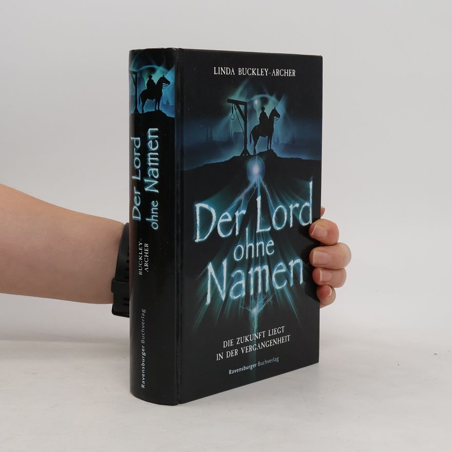 Linda Buckley Archer Der Lord ohne Namen