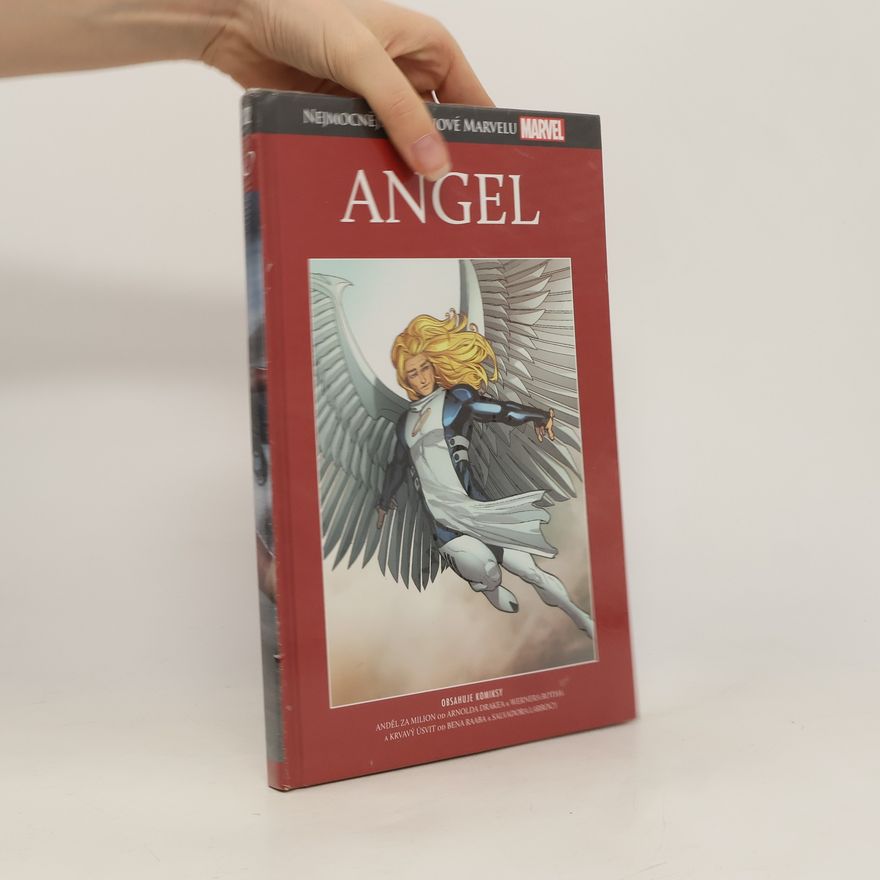 Autorenkollektiv Nejmocnější hrdinové Marvelu č. 102. Angel