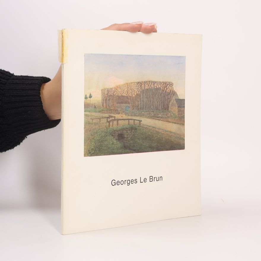 Auteurscollectief Georges Le Brun