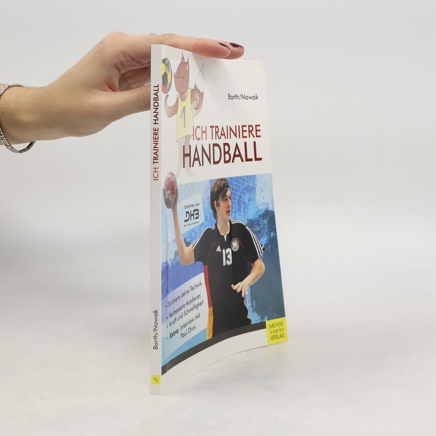 Berndt Barth Ich trainiere Handball