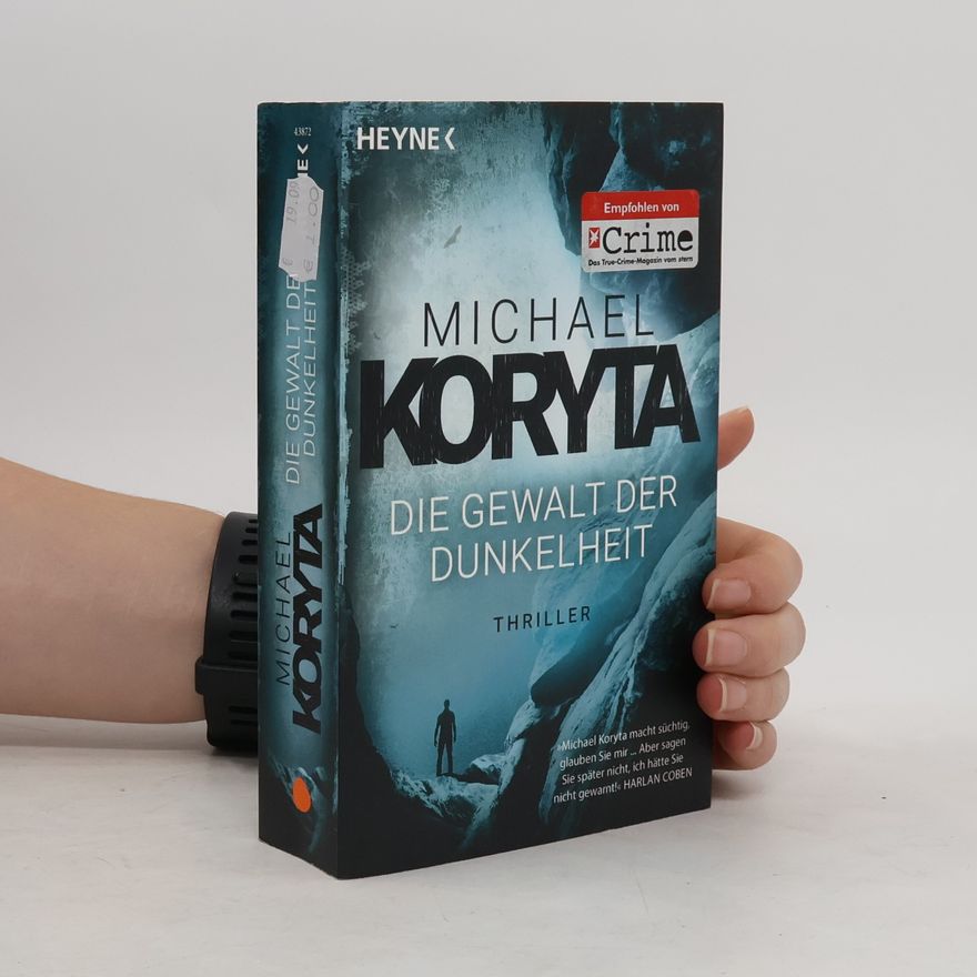 Michael Koryta Die Gewalt der Dunkelheit