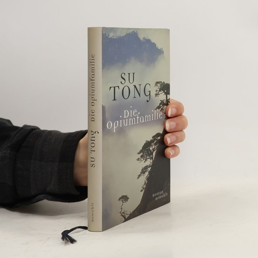 Tong Su Die Opiumfamilie