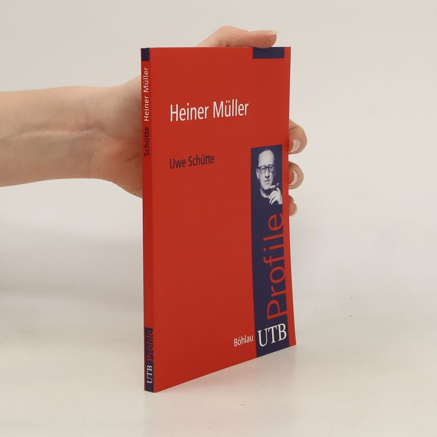 Uwe Schütte Heiner Müller