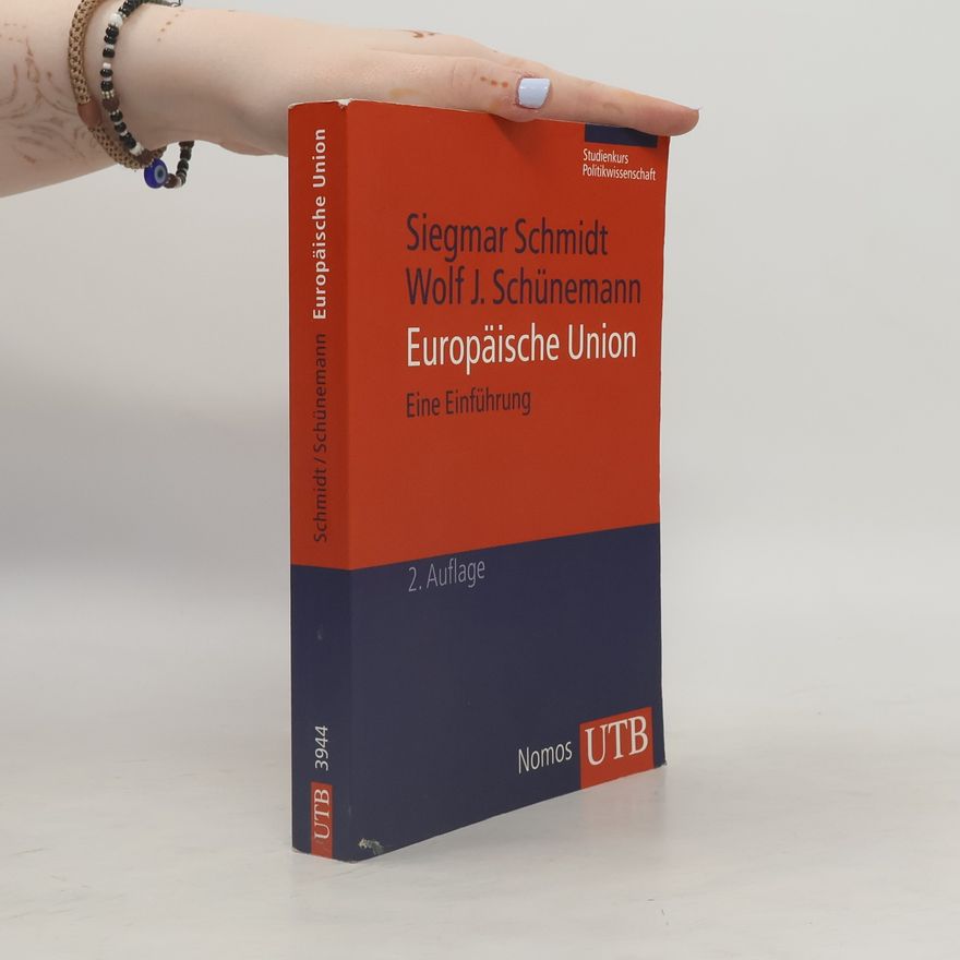 Siegmar Schmidt Europäische Union