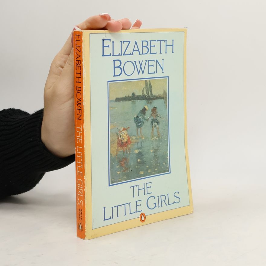 Elizabeth Bowen The Little Girls