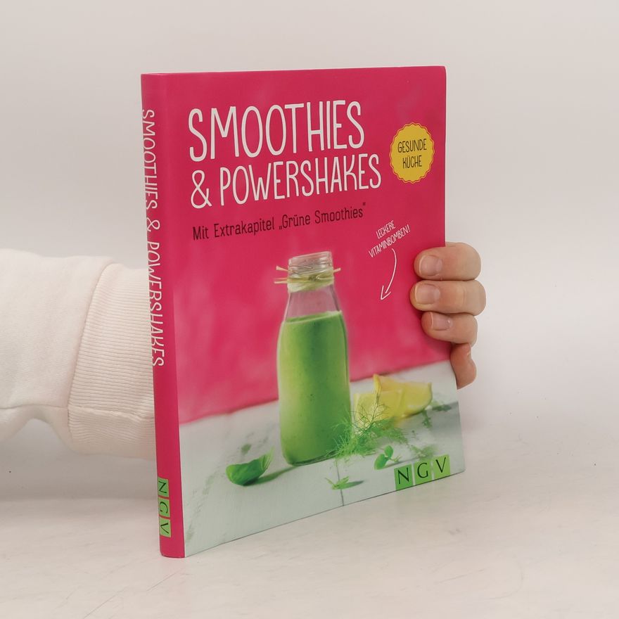 Susanne Grunklee Smoothies & Power Shakes