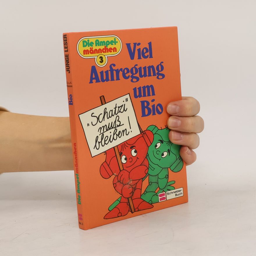 Joachim Richert Die Ampelmännchen III. Viel Aufregung um Bio