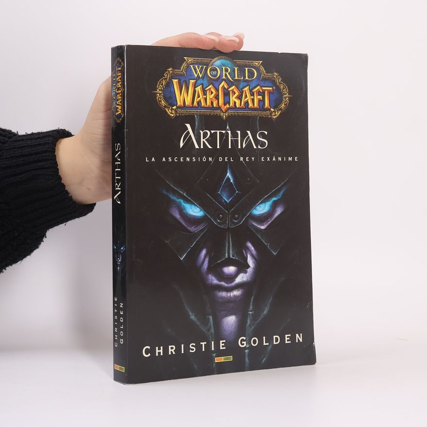 Christie Golden World of Warcraft: Arthas