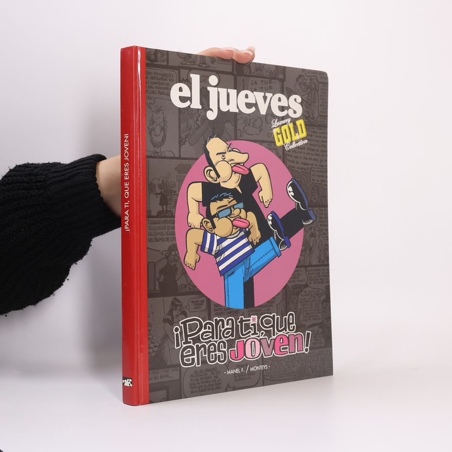 Albert Monteys Para ti que Eres Joven