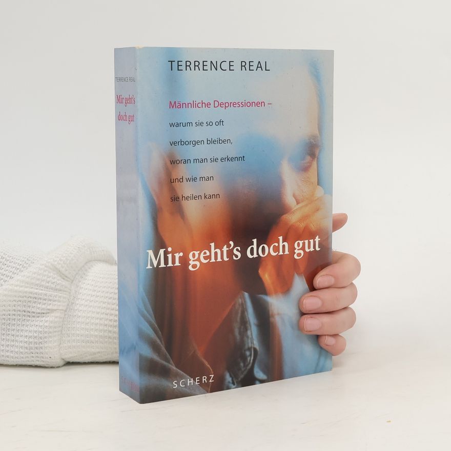 Terrence Real Mir gehts doch gut. Sonderausgabe
