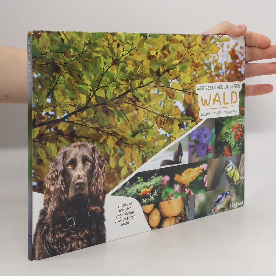 Ingrid Flick Wir besuchen unseren Wald