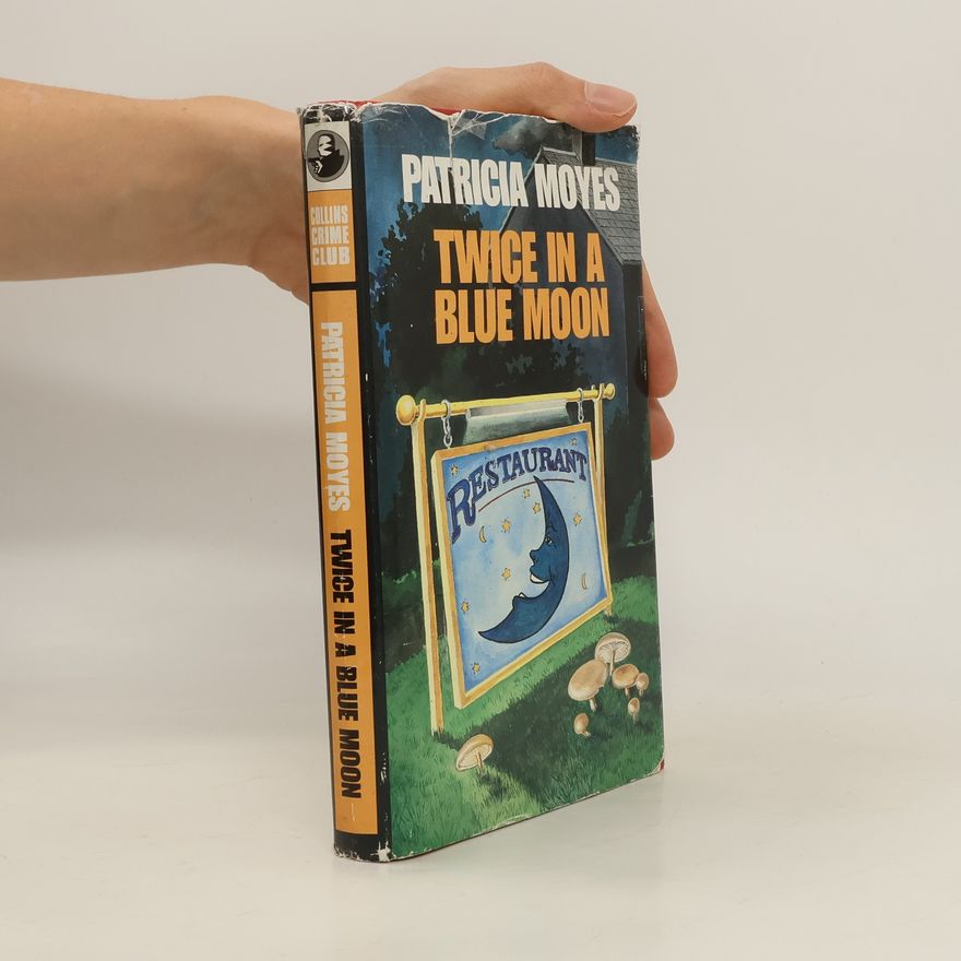 Patricia Moyes Collins Crime Club: Twice in a Blue Moon